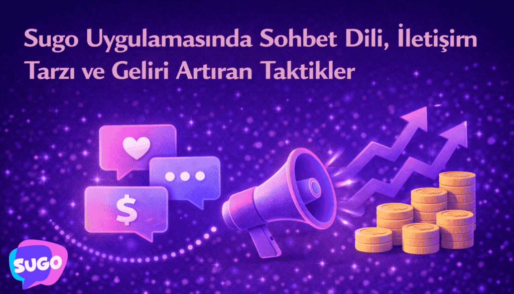 Sugo Uygulamasında Sohbet Dili