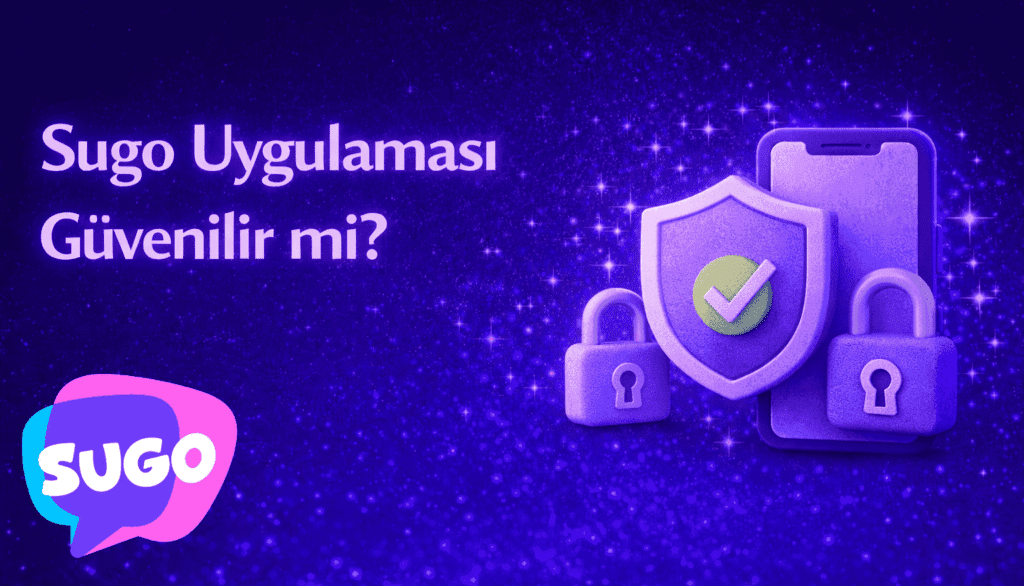 Sugo Uygulaması Güvenilir mi?